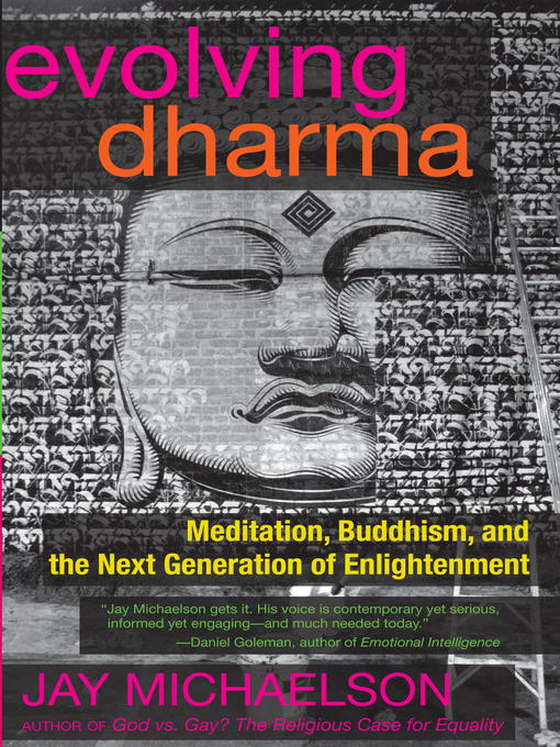 Title details for Evolving Dharma by Jay Michaelson - Available